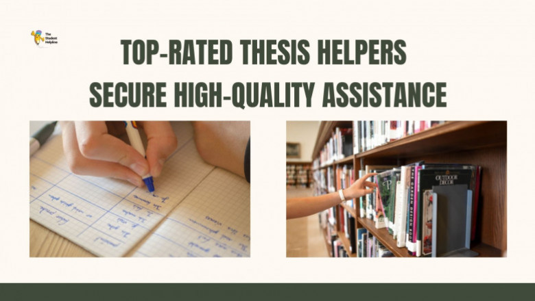 Top-Rated Thesis Helpers – Secure High-Quality Assistance