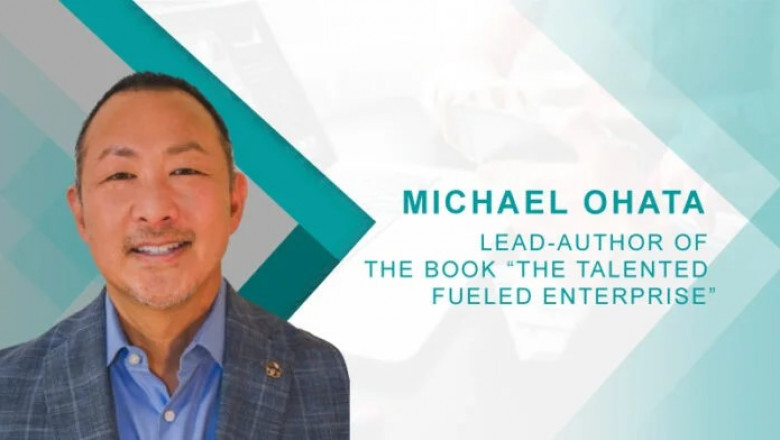 HRTech Interview with Michael Ohata, Lead-Author of the book “The Talented Fueled Enterprise”