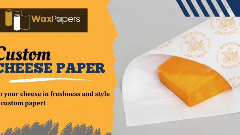 Custom Cheese Paper: A Unique Business Opportunity in 2025