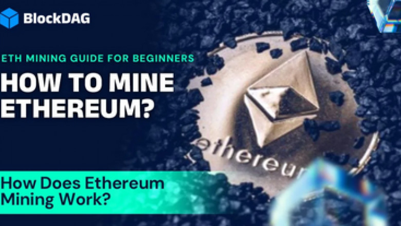 How to Mine Ethereum: A Complete Guide for 2025