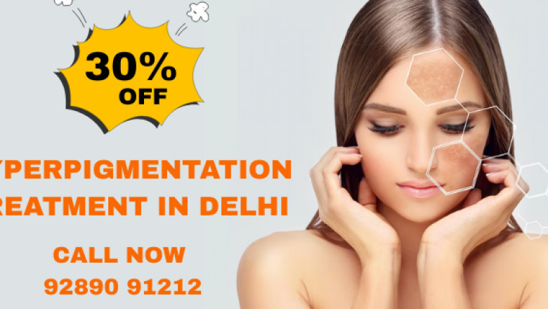 How Skin Specialists in Delhi Treat Hyperpigmentation