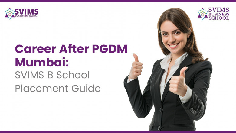 Career After PGDM Mumbai: SVIMS B School Placement Guide