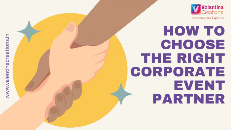 How to Choose the Right Corporate Event Partner