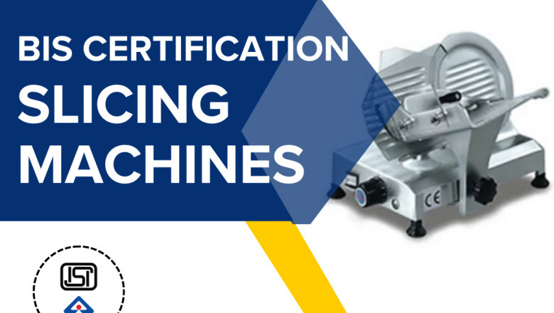 BIS Certification for Slicing Machines: Supporting Quality & Safety with EVTL