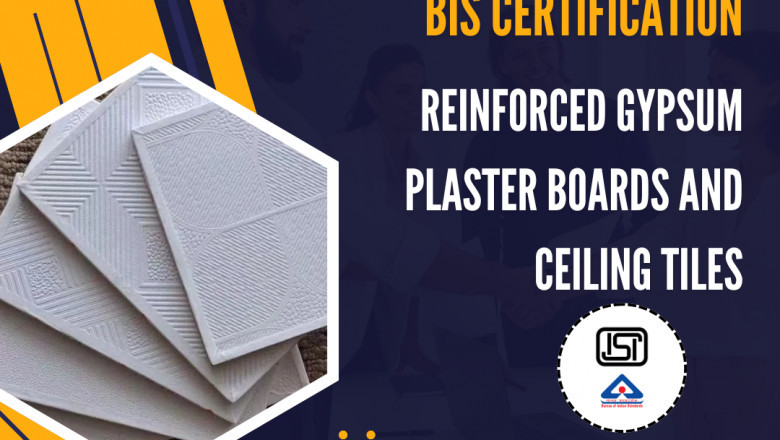 Your Partner in BIS Certification for Reinforced Gypsum Plaster Boards and Ceiling Tiles