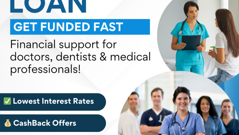 Essential Things You Should Know About Doctor Loans