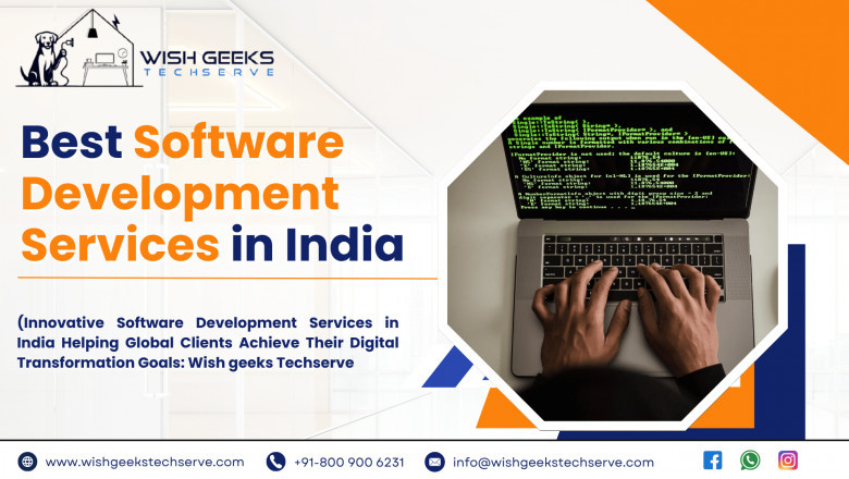 Innovative Software Development Services in India Helping Global Clients Achieve Their Digital Transformation Goals: Wish geeks Techserve