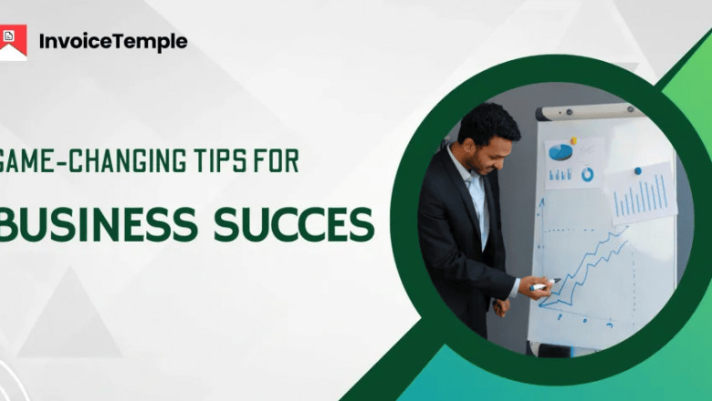 Game-Changing Tips for Business Success