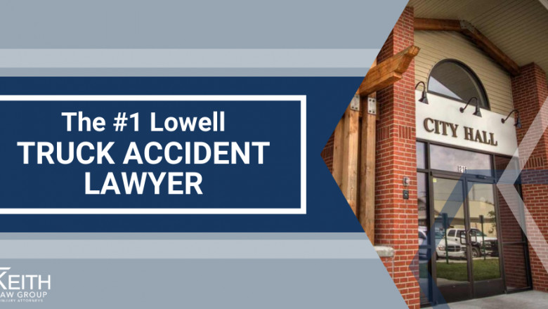 Injured in a Truck Crash? Here’s How a Lowell Truck Accident Lawyer Can Help You Recover
