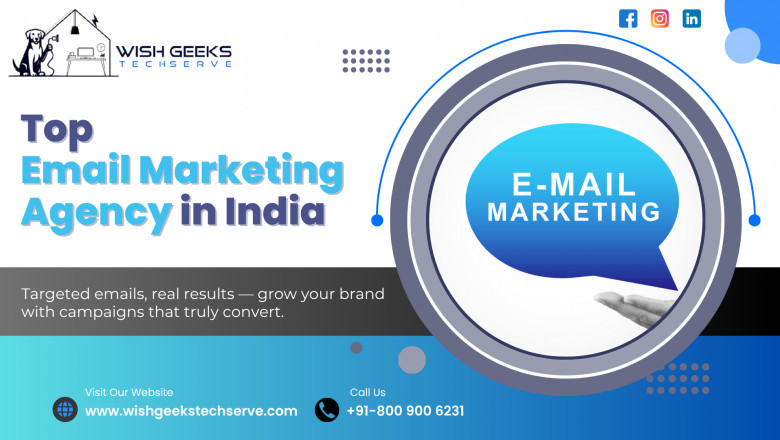 Top Email Marketing Agency in Delhi: Boost Engagement and Conversions with Targeted Campaigns—Wish Geeks Techserve