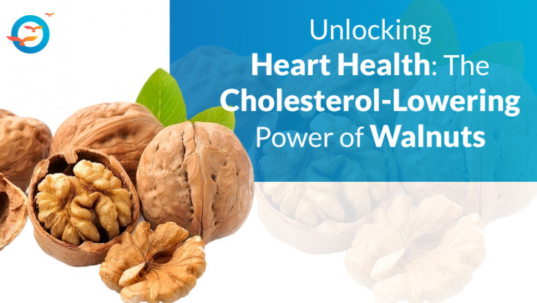Walnuts for Cholesterol and Heart Health