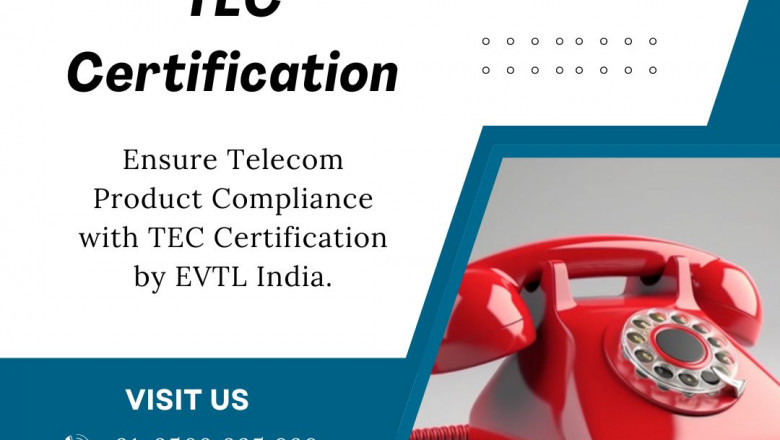 How EVTL India Supports TEC Certification for IoT Devices