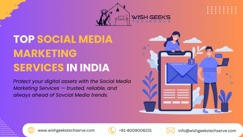Best Social Media Management Services in India to Build Strong Digital Presence and Customer Connections: Wish Geeks Techserve