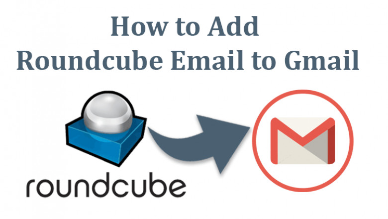 Guide on How to Open Roundcube Webmail to Gmail Account