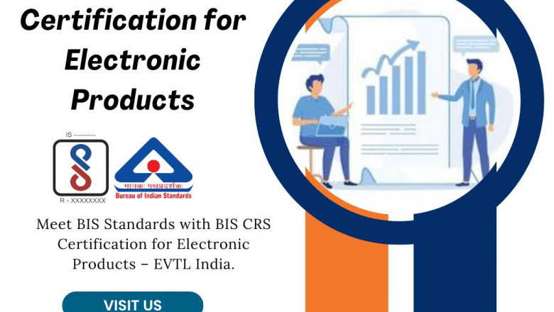 EVTL’s Smart Route to BIS CRS Certification for Electronic Products