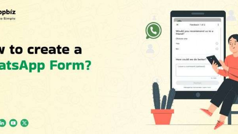 Transform Your Customer Communication in 2025 with WhatsApp Forms and Automation Tools