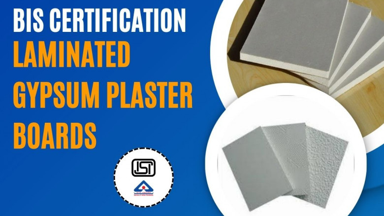 Why BIS Certification for Coated/ Laminated Gypsum Plaster Boards is Non-Negotiable