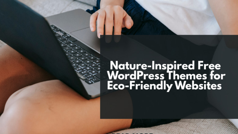 Nature-Inspired Free WordPress Themes for Eco-Friendly Websites