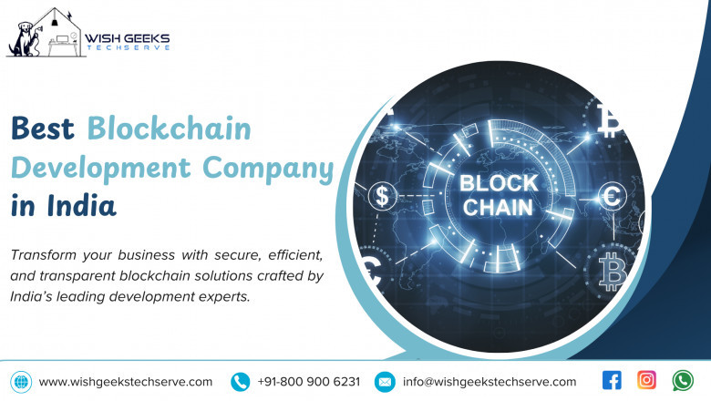 Top Blockchain Development Services in India Focused on Efficiency, Security, and Transparency—Wish Geeks Techserve