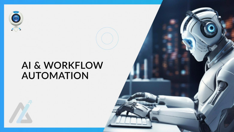 Why Workflow Automation Needs AI Now More Than Ever
