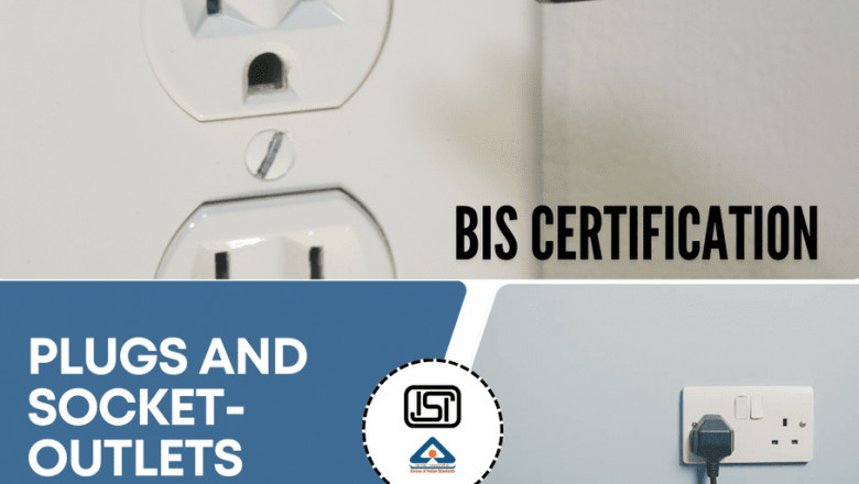 Why BIS Certification for Plugs and Socket Outlets is Crucial for Safety