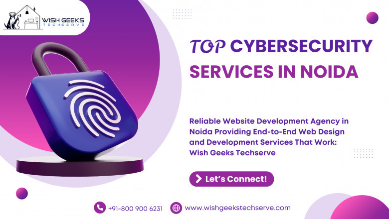 Professional Cybersecurity Services in Noida for Advanced Threat Detection and Cyber Risk Mitigation: Wish Geeks Techserve