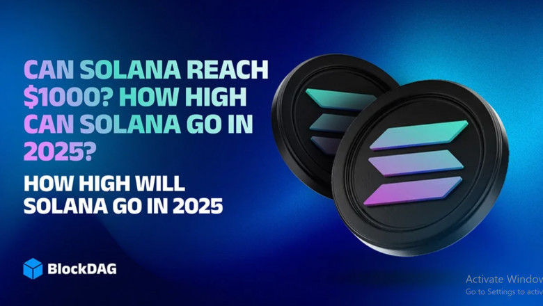 Can Solana Reach $1000? How High Can Solana Go in 2025