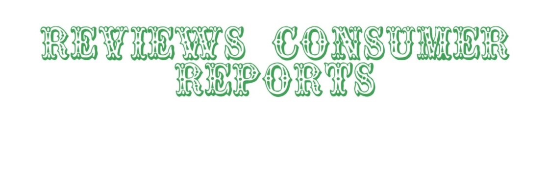 Reviews Consumer Reports Cover Image