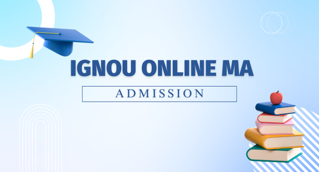 How to Apply for IGNOU MA Admission 2025: Eligibility and Fees Explained - Vikas Chauhan